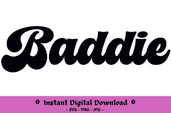 Baddie Graphics for Crafts and Modern Content Publishing