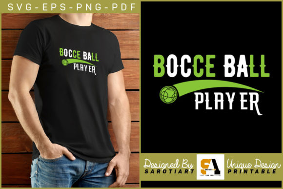 Bocce Ball Player Graphic Shirt Gaming for Crafts & Graphics