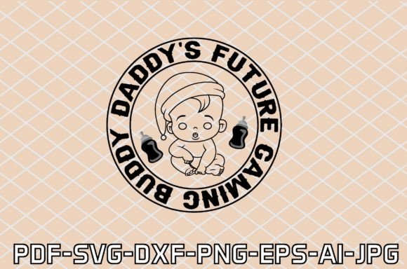 Daddy's Future Gaming Buddy SVG Cut File for Crafts and Graphics