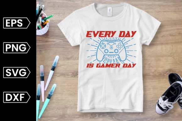 Every Day is Gamer Day SVG for Crafts and Graphics