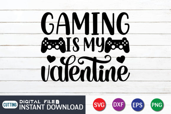 Gaming is My Valentine SVG, Game Lover Review