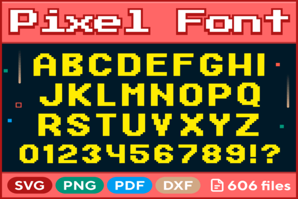 Pixel Font Svg Png Pdf Dxf Alphabet: A Graphics Review for Crafts