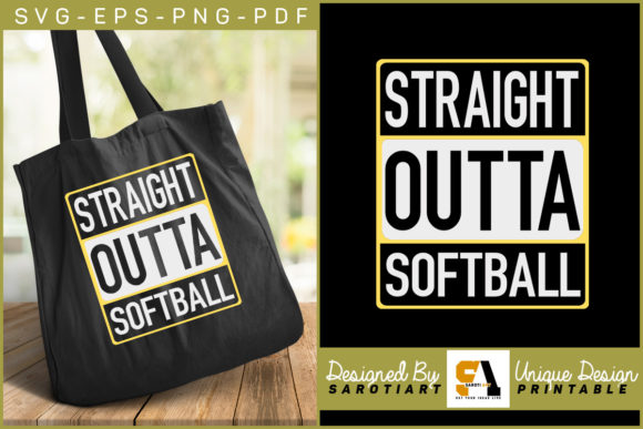 Straight Outta Softball Gaming Graphic for Crafts and Graphics